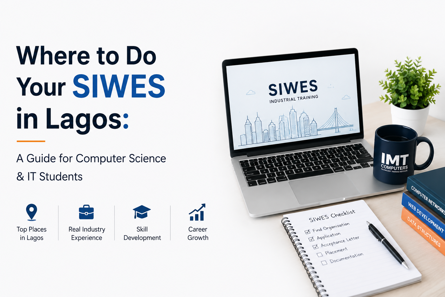 Where to Do Your SIWES in Lagos: A Guide for Computer Science & IT Students