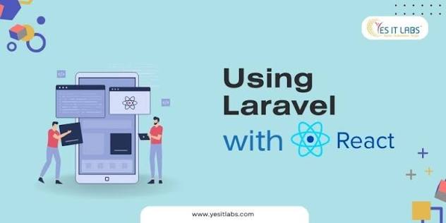 React.js, Laravel & SQL